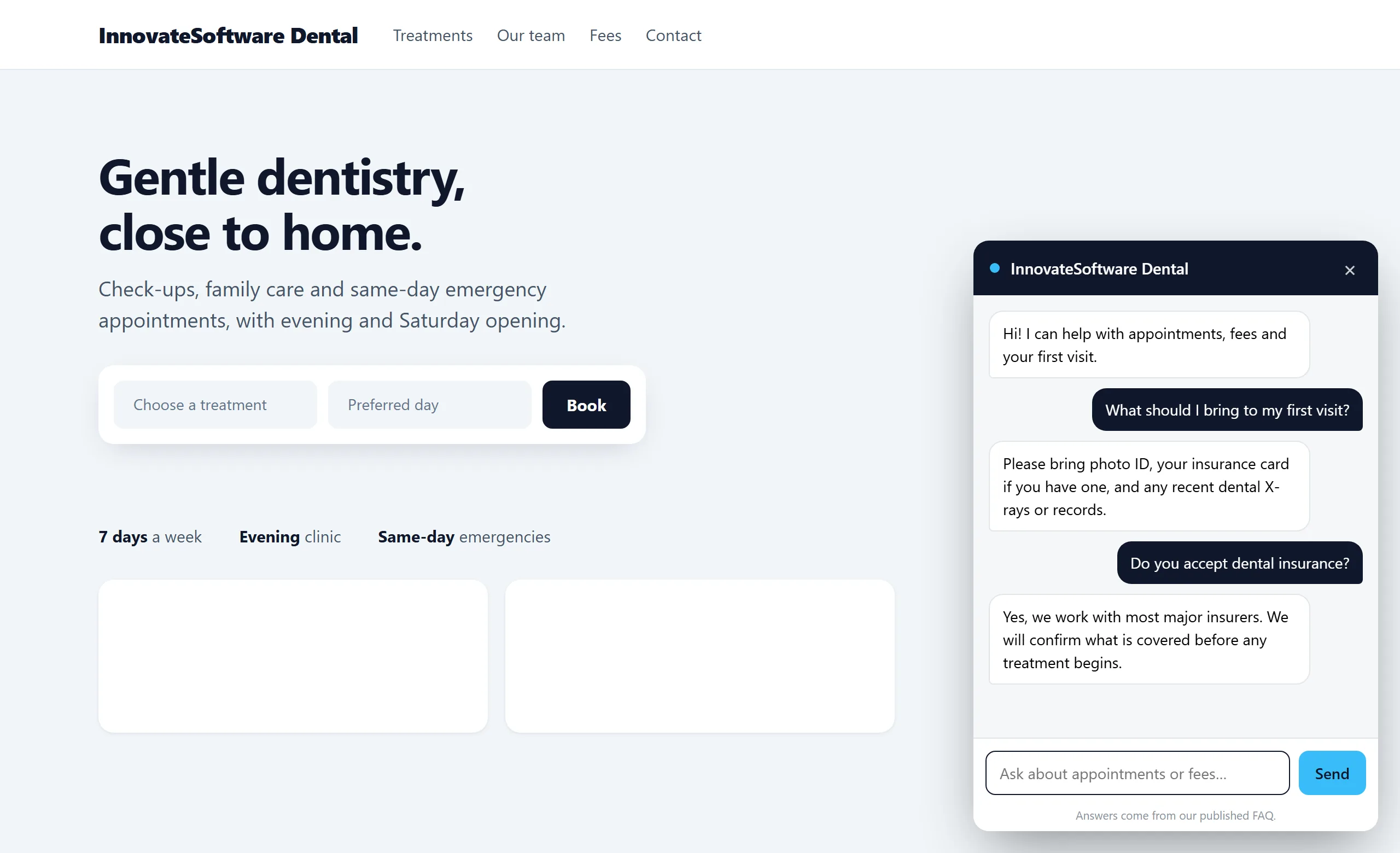A chat panel open over a dental practice website. The assistant opens with a greeting, the customer asks what to bring to a first visit, and the assistant answers with photo ID, insurance card and dental records, then the customer asks about dental insurance and gets the insurance policy.